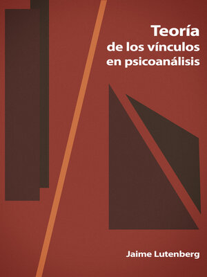 cover image of Teoría de los vínculos en psicoanálisis
